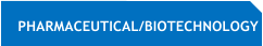 PHARMACEUTICAL/BIOTECHNOLOGY